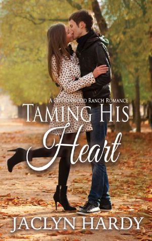 [Cottonwood Ranch 02] • Taming His Heart